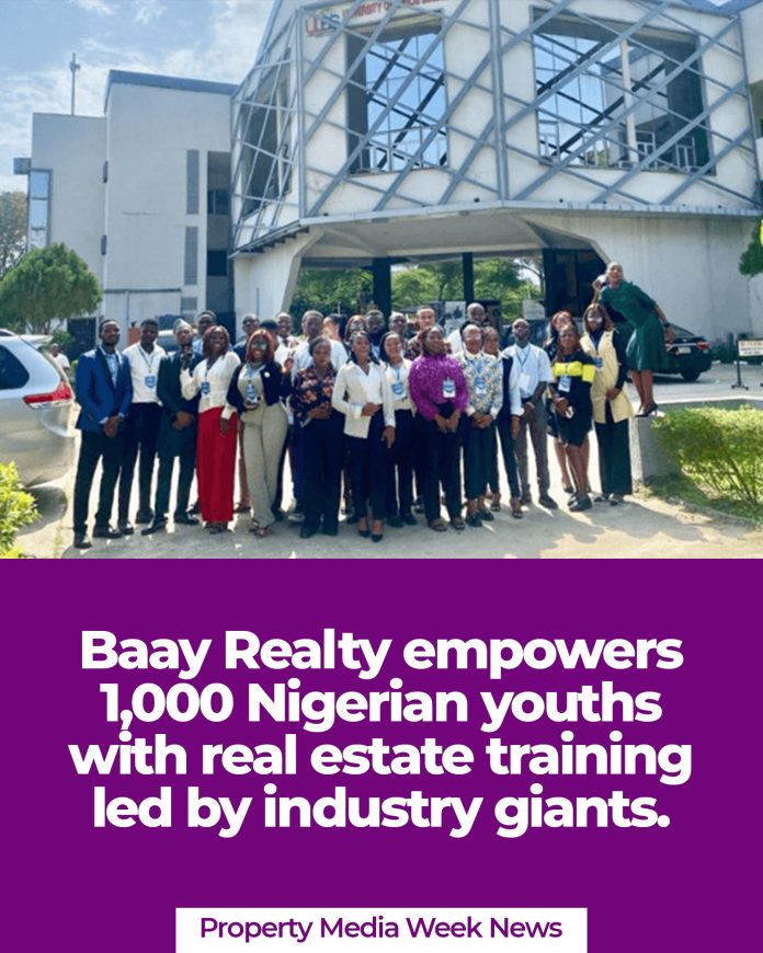 Baay Realty empowers 1,000 Nigerian youths with real estate training led by industry giants.